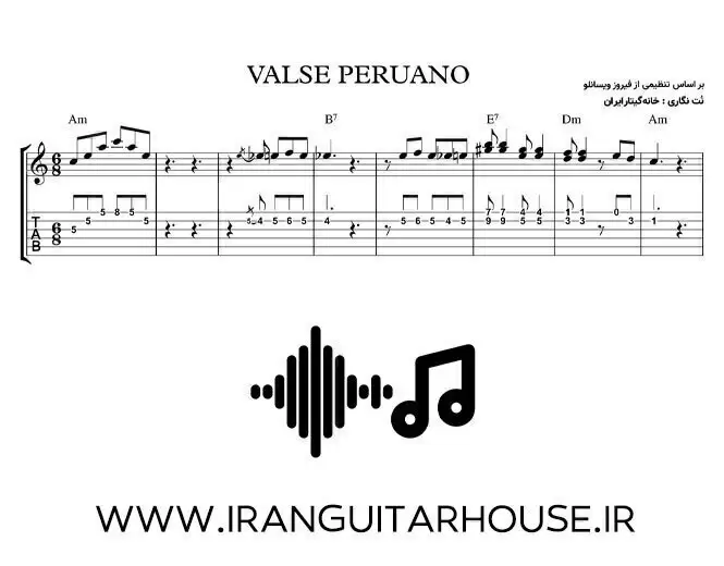  نت و تبلچر Valse Peruano | والس پروانو 